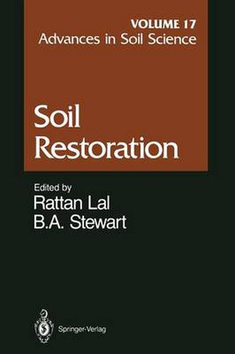 Cover image for Advances in Soil Science: Soil Restoration Volume 17