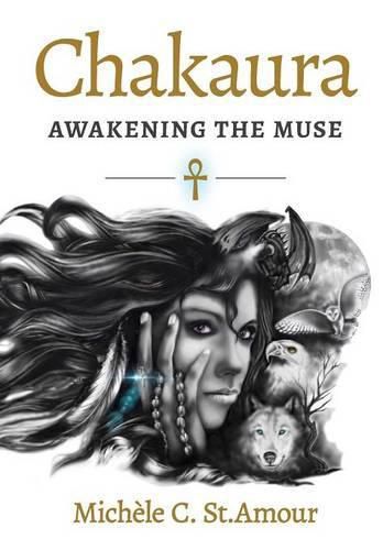 Cover image for Chakaura: Awakening the Muse
