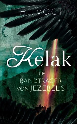 Cover image for Kelak: Die Bandtrager von Jezebels