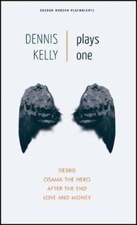 Cover image for Dennis Kelly: Plays One