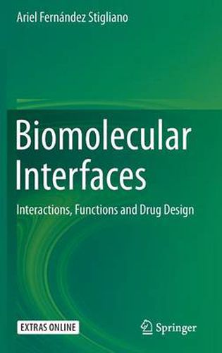 Cover image for Biomolecular Interfaces: Interactions, Functions and Drug Design