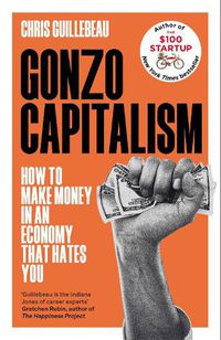 Cover image for Gonzo Capitalism