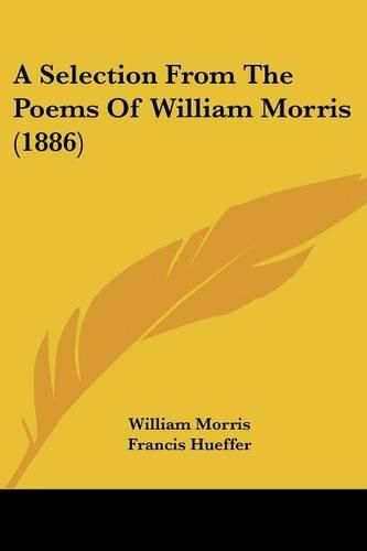 A Selection from the Poems of William Morris (1886)