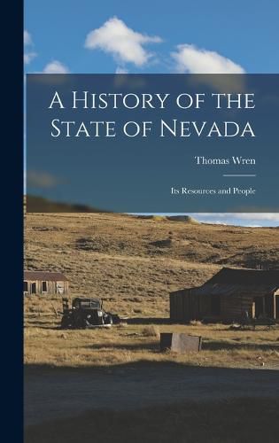 Cover image for A History of the State of Nevada