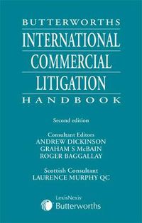 Cover image for Butterworths International Commercial Litigation Handbook