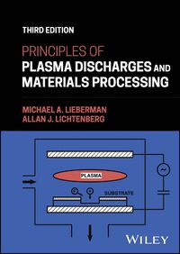 Cover image for Principles of Plasma Discharges and Materials Processing