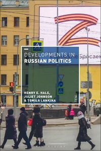 Cover image for Developments in Russian Politics 10