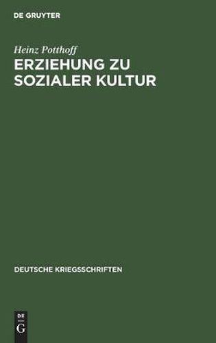 Cover image for Erziehung Zu Sozialer Kultur: 24 Aufsatze