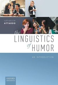 Cover image for The Linguistics of Humor: An Introduction