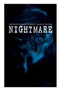Cover image for The Nightmare: An Alternate Universe Sci-Fi Tale