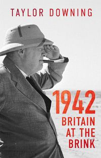 Cover image for 1942: Britain at the Brink