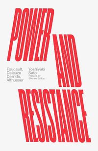 Cover image for Power and Resistance: Foucault, Deleuze, Derrida, Althusser