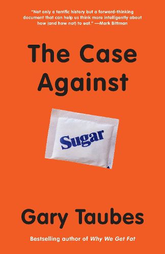 Cover image for The Case Against Sugar