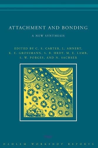 Cover image for Attachment and Bonding: A New Synthesis