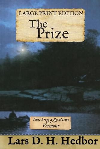 Cover image for The Prize: Tales From a Revolution - Vermont