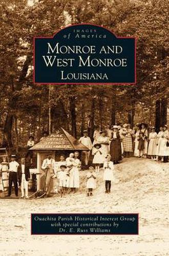 Cover image for Monroe and West Monroe, Louisiana