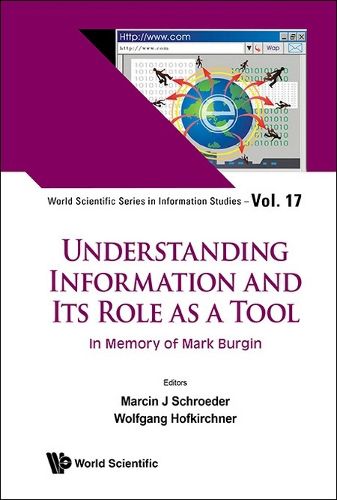 Cover image for Understanding Information And Its Role As A Tool: In Memory Of Mark Burgin