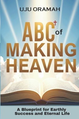 Cover image for ABC of Making Heaven