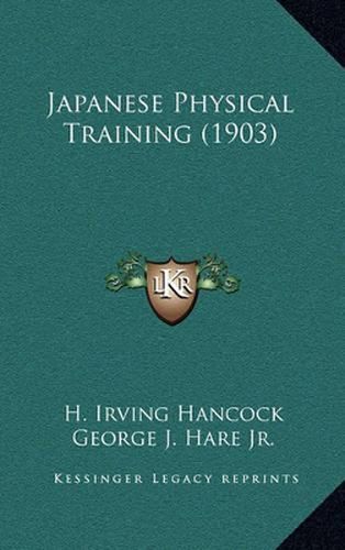 Cover image for Japanese Physical Training (1903)