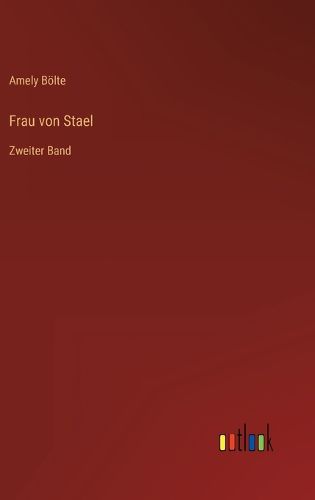 Cover image for Frau von Stael: Zweiter Band
