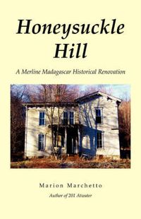 Cover image for Honeysuckle Hill