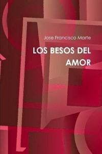 Cover image for Los Besos del Amor