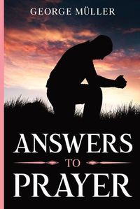 Cover image for Answers to Prayer