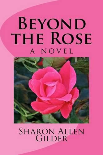 Cover image for Beyond the Rose