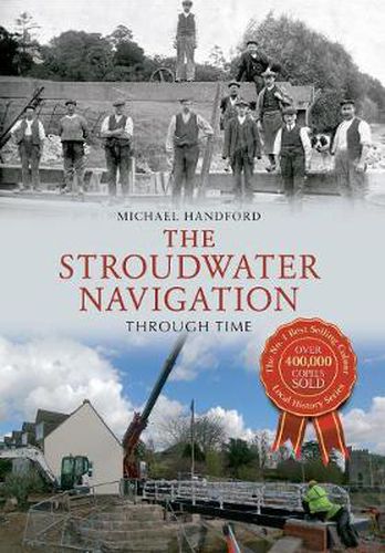 Cover image for The Stroudwater Navigation Through Time