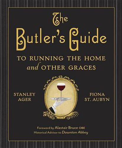 Cover image for The Butler's Guide to Running the Home and Other Graces