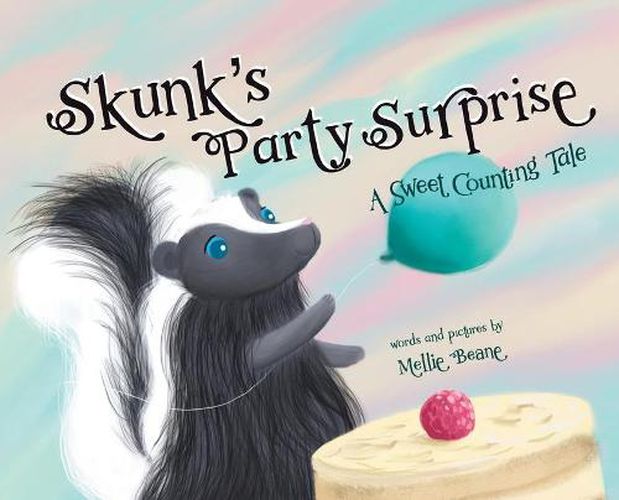 Cover image for Skunk's Party Surprise: A Sweet Counting Tale