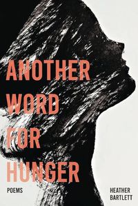 Cover image for Another Word for Hunger