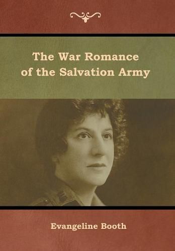 Cover image for The War Romance of the Salvation Army