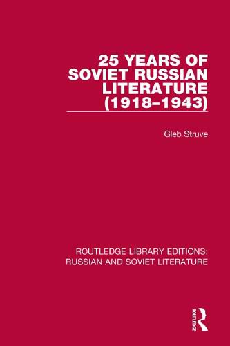 Cover image for Routledge Library Editions: Russian and Soviet Literature