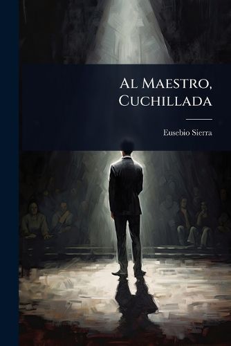 Cover image for Al Maestro, Cuchillada
