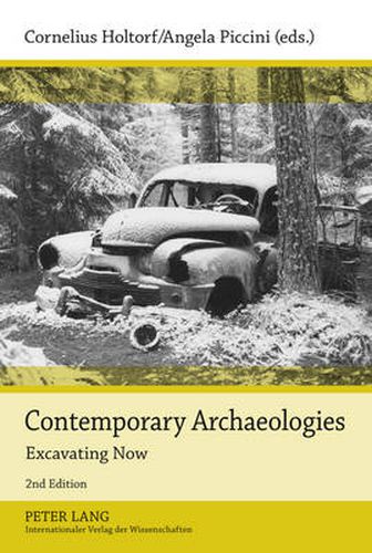 Cover image for Contemporary Archaeologies: Excavating Now
