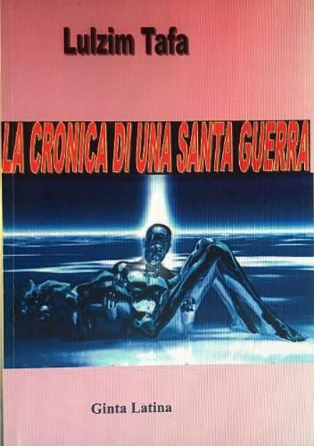 Cover image for La storia della santa guerra