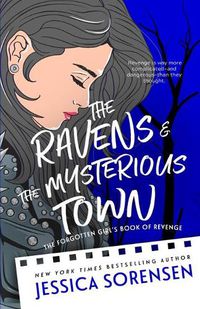 Cover image for The Ravens & the Mysterious Town
