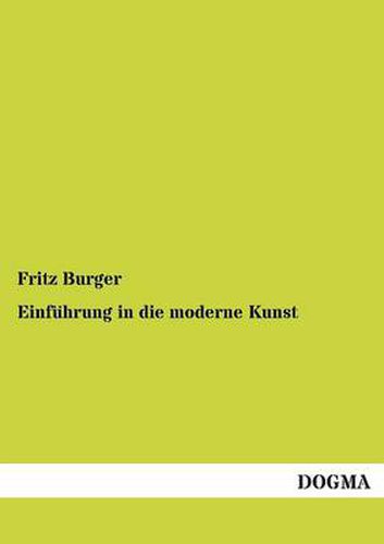 Cover image for Einfuhrung in Die Moderne Kunst