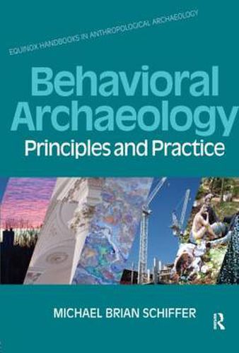 Cover image for Behavioral Archaeology: Principles and Practice