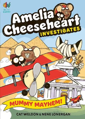 Cover image for Amelia Cheeseheart Investigates: Mummy Mayhem