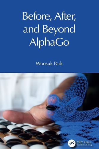 Cover image for Before, After, and Beyond AlphaGo