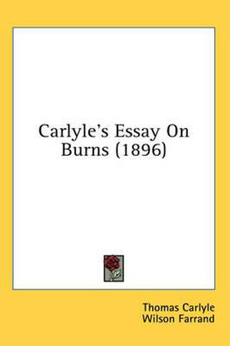 Cover image for Carlyle's Essay on Burns (1896)