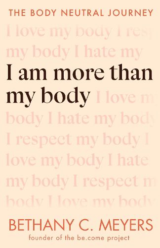 Cover image for I Am More Than My Body