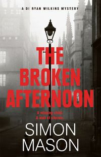 Cover image for The Broken Afternoon