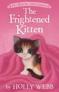 Cover image for The Frightened Kitten