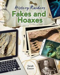 Cover image for Fakes and Hoaxes