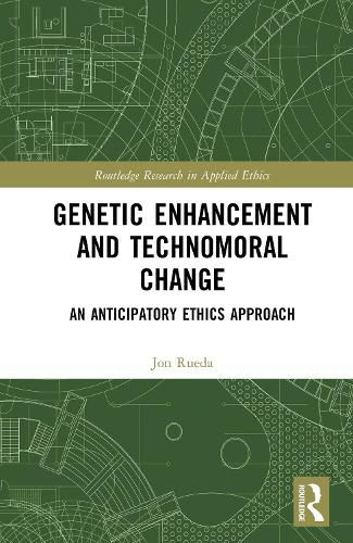 Cover image for Genetic Enhancement and Technomoral Change