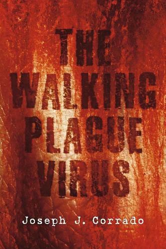 Cover image for The Walking Plague Virus