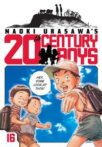 Cover image for Naoki Urasawa's 20th Century Boys, Vol. 16